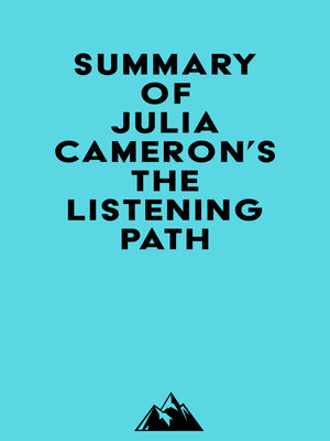 cover image of Summary of Julia Cameron's the Listening Path